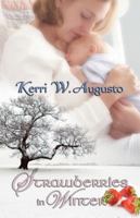 Strawberries in Winter 1605040037 Book Cover