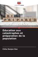 Éducation aux catastrophes et préparation de la population (French Edition) 6209934951 Book Cover