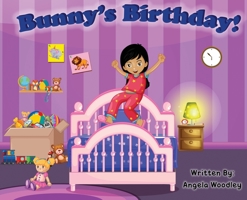 Bunny's Birthday! 1088206565 Book Cover