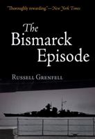 The Bismarck Episode 1594161100 Book Cover
