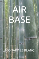 Air Base B0BS8SMYJW Book Cover