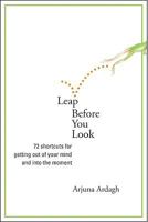 Leap Before You Look 1591796369 Book Cover