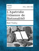 L'Apatridie (Absence de Nationalité) 1289349037 Book Cover