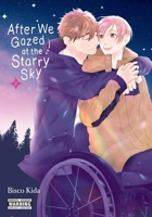 After We Gazed at the Starry Sky, Vol. 2 (After We Gazed at the Starry Sky (manga), 2) 1975393384 Book Cover