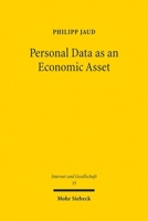 Personal Data as an Economic Asset: Compatibility with the EU Charter of Fundamental Rights 3161634063 Book Cover