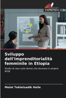 Sviluppo dell'imprenditorialità femminile in Etiopia (Italian Edition) 6208305896 Book Cover