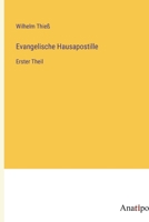 Evangelische Hausapostille: Erster Theil 3382033860 Book Cover