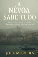 A Névoa Sabe Tudo (Portuguese Edition) B0F6D7R41Z Book Cover