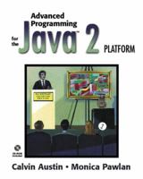 Advanced Programming for the Java 2 Platform 0201715015 Book Cover