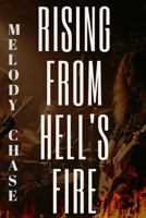 Rising from Hell's FireRising from Hell's Fire: The Shocking Revolution of Heavy Metal! B0DY7YJ334 Book Cover