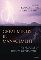 Great Minds in Management: The Process of Theory Development 019927682X Book Cover