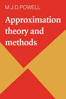Approximation Theory and Methods 0521295149 Book Cover