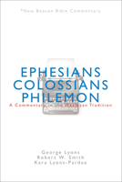 Ephesians, Colossians, Philemon 0834123991 Book Cover