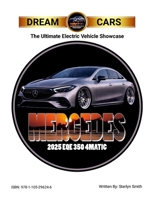 Dream Cars: The Ultimate Electric Vehicle Showcase 1105296245 Book Cover