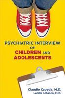 Psychiatric Interview of Children and Adolescents 161537048X Book Cover