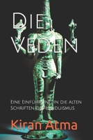 Die Veden: Eine Einführung in die alten Schriften des Hinduismus B0CH28XFJK Book Cover