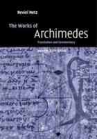 The Works of Archimedes: Volume 2, On Spirals: Translation and Commentary 0521661455 Book Cover