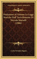Prefazione Al Volume Le Leggi Storiche Dell' Incivilimento Di Niccola Marselli (1906) 1160229872 Book Cover