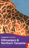 Kilimanjaro & Northern Tanzania Handbook 1910120820 Book Cover