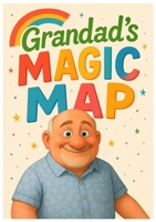 Grandads Magic Map 1919289623 Book Cover