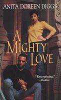 A Mighty Love 0758202326 Book Cover