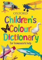 Children's Colour Dictionary 0199113173 Book Cover