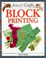 Block Printing (Arts & Crafts) 1568470657 Book Cover