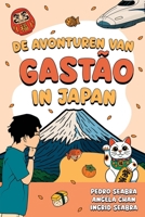 De Avonturen van Gastão in Japan (The Adventures of Gastão) (Dutch Edition) B0HBVMVNZY Book Cover
