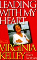 Leading with My Heart: My Life 0671888005 Book Cover