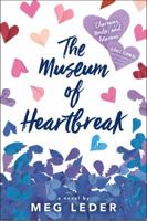 The Museum of Heartbreak 1481432109 Book Cover