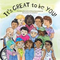 It's GREAT to be YOU! 1525528998 Book Cover