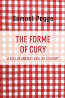 The Forme of Cury 1667304453 Book Cover