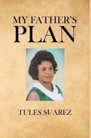 My Father's Plan 164191792X Book Cover