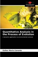 Quantitative Analysis in the Process of Evolution: A dynamic application to environmental sciences 6203648523 Book Cover
