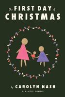 The First Day of Christmas 1494364484 Book Cover