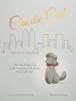 Charlie Girl: Tails of a Very Original Poodle 0692019294 Book Cover