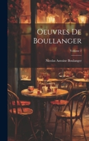 Oeuvres De Boullanger; Volume 2 102178382X Book Cover
