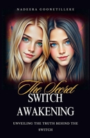 The Secret Switch Awakening B0DR9S8KMP Book Cover