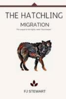 The Hatchling: Migration 153080583X Book Cover