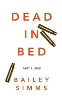 Dead in Bed 1495424952 Book Cover