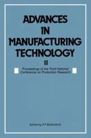 Advances in Manufacturing Technology II: Proceedings of the Third National Conference on Production Research 1461585260 Book Cover