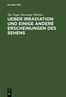 Ueber Irradiation Und Einige Andere Erscheinungen Des Sehens 3111207935 Book Cover