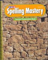 Teacher's Edition: Te Lvc Spelling Mastery '98 002687637X Book Cover