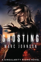 Ghosting 0983477019 Book Cover