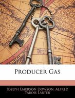 Producer Gas 1357298145 Book Cover