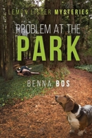 Problem At the Park 1619295776 Book Cover