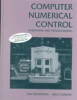 Computer Numerical Control: Operation and Programming 0133489620 Book Cover