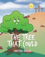 The Tree That Could B0CV9RPSJC Book Cover