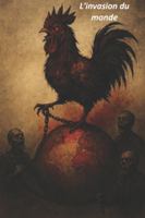 L’invasion du monde B0FX28QZL8 Book Cover