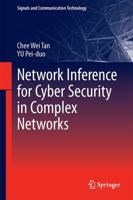 Network Inference for Cyber Security in Complex Networks 9811398976 Book Cover
